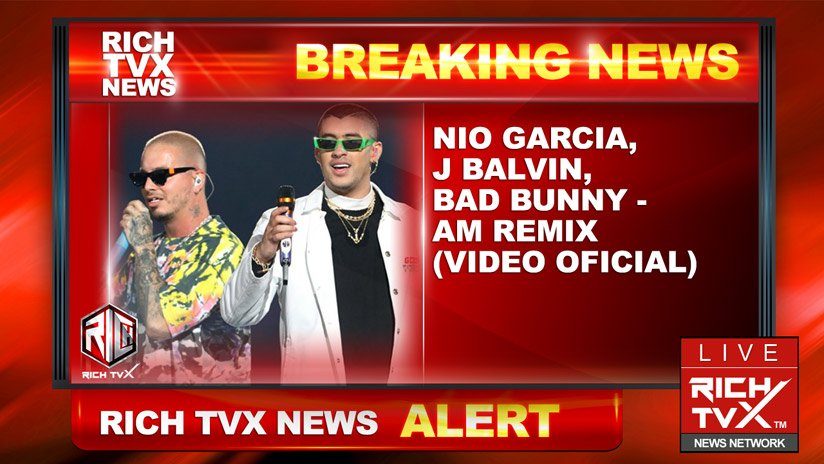 Nio Garcia, J Balvin, Bad Bunny - AM Remix (Video Oficial)