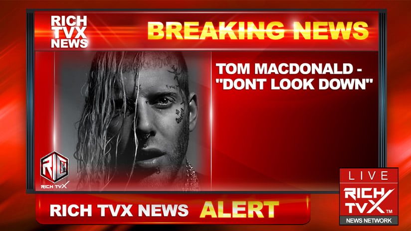Tom MacDonald - "Dont Look Down"