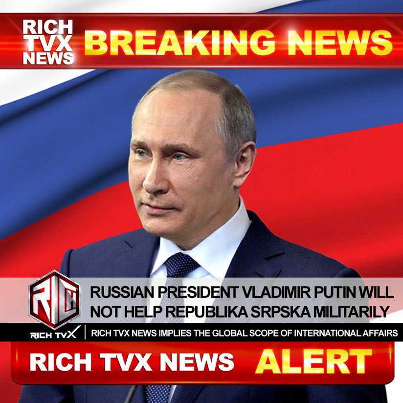 Russian President Vladimir Putin 'Refused' To Meet Serb Dictator Milorad Dodik