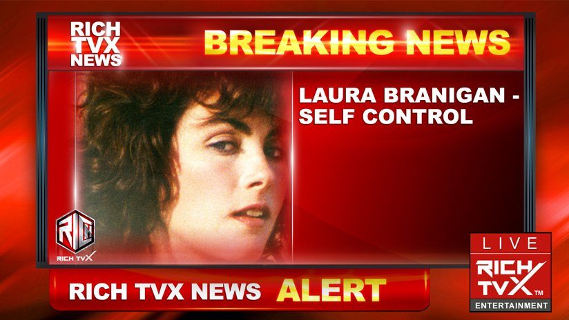 You've Got To Have The Hits: Laura Branigan - Self Control