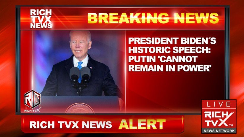 President Biden´s Historic Speech: Putin 'Cannot Remain In Power