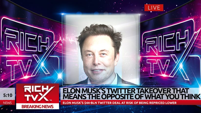 Elon Musk's Twitter Takeover That Means The Opposite Of What You Think