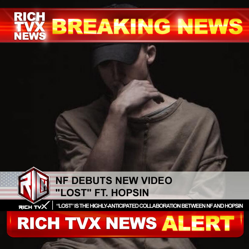 NF Debuts New Video “Lost” Ft. Hopsin