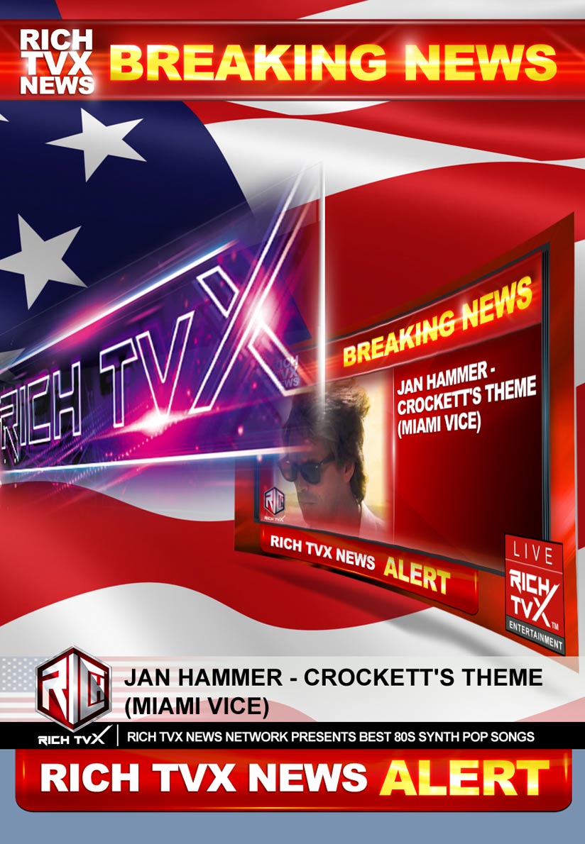 Jan Hammer – Crockett’s Theme (Miami Vice)