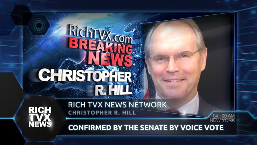 Christopher R. Hill: Confirmed by the Senate by Voice Vote