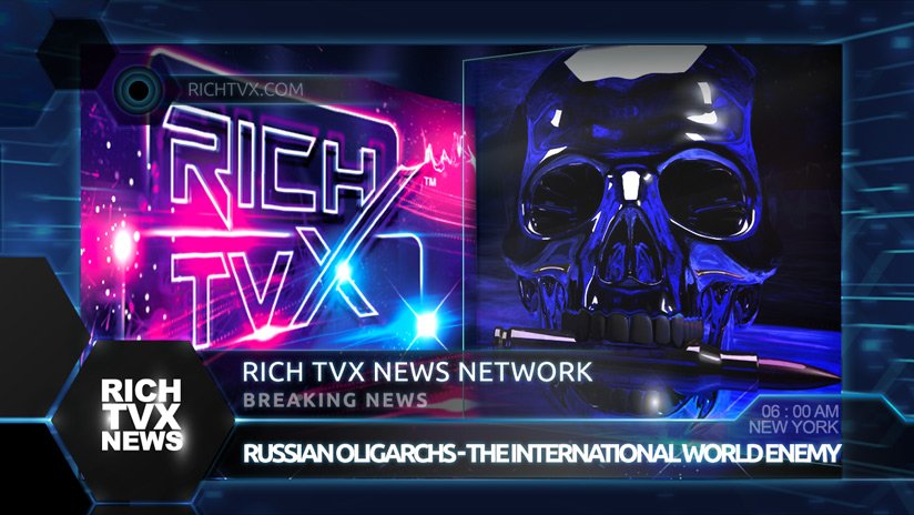 Russian Oligarchs – The International World Enemy