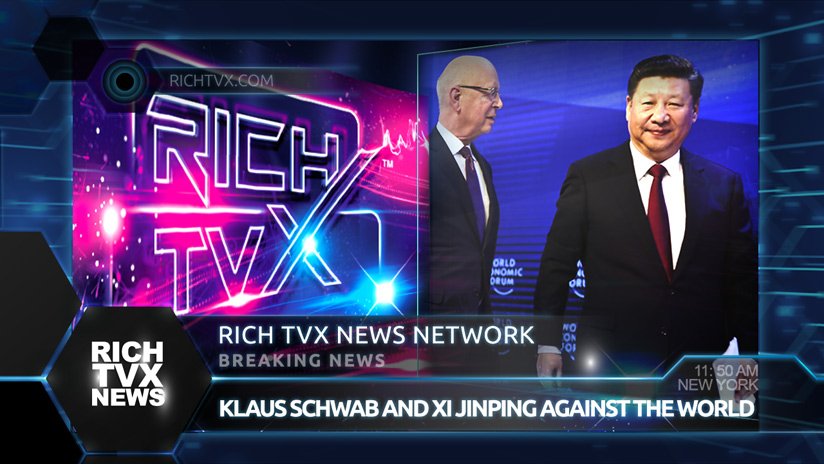 Klaus Schwab and Xi Jinping Against The World