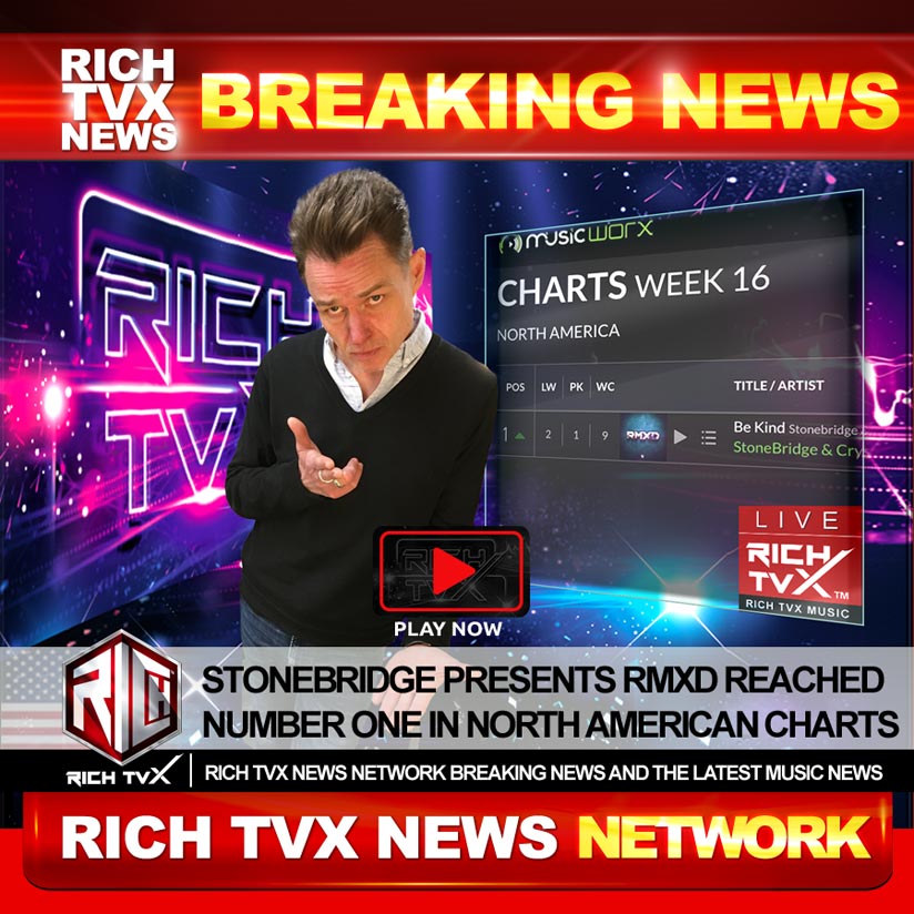 StoneBridge Presents RMXD Reached Number One In North American Charts