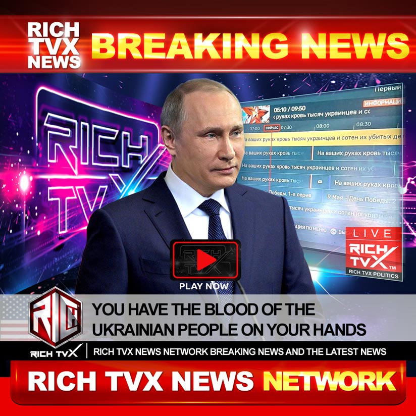 You Have The Blood Of The Ukrainian People On Your Hands