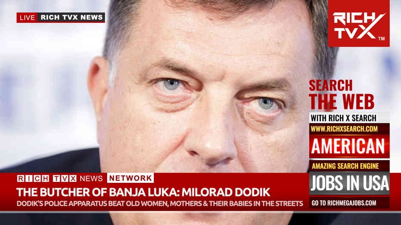 Arresting Dictator Milorad Dodik Will Be The Most Effective Way To Stop The Human Rights Abuses