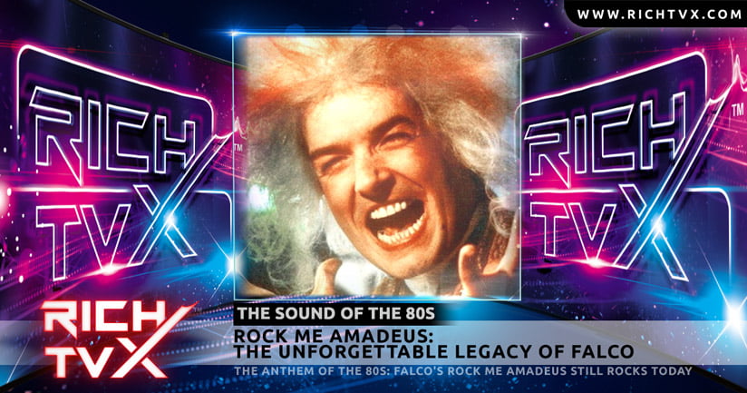 Rock Me Amadeus: The Unforgettable Legacy of Falco