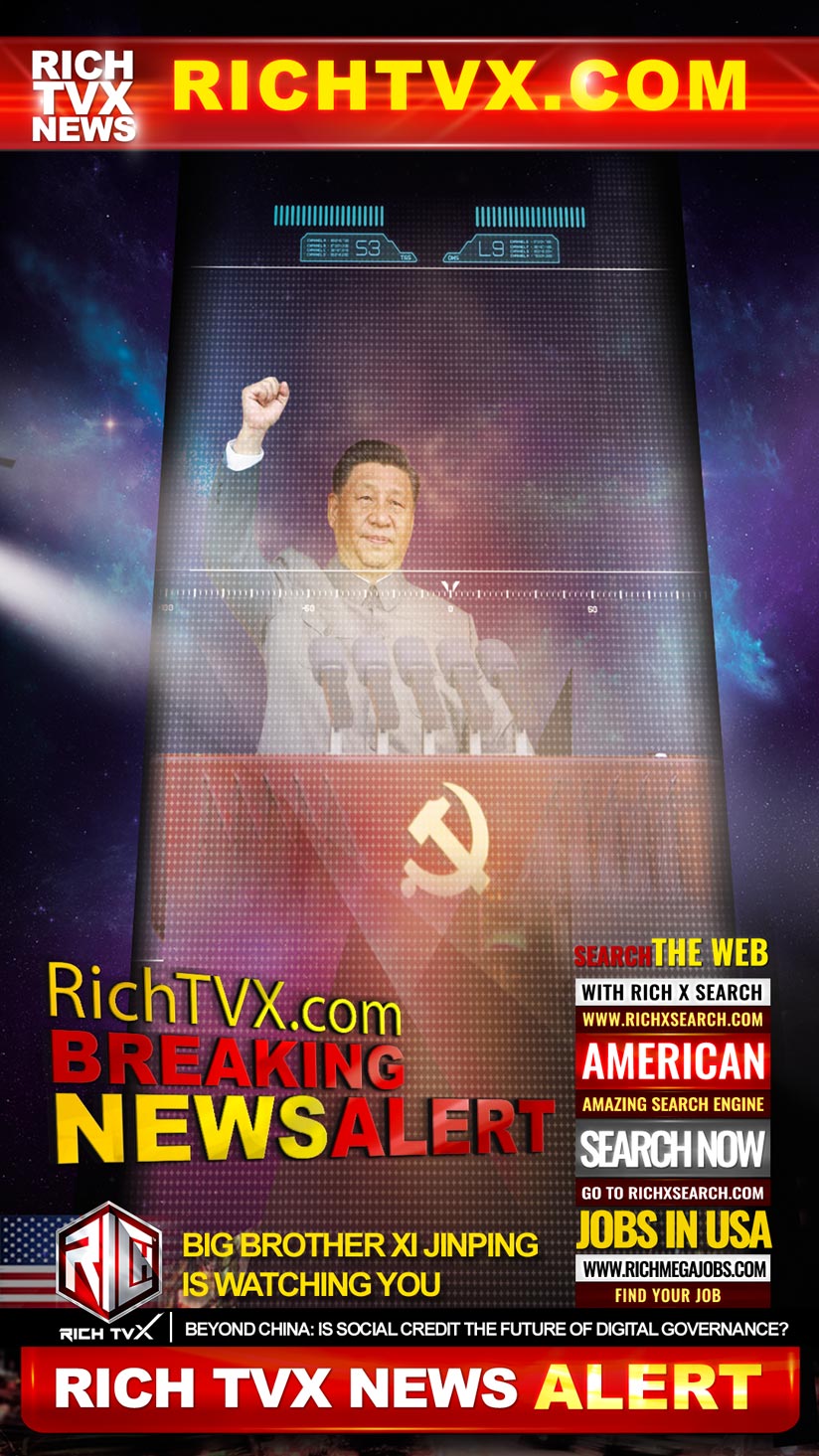 Big Brother Xi Jinping is watching you