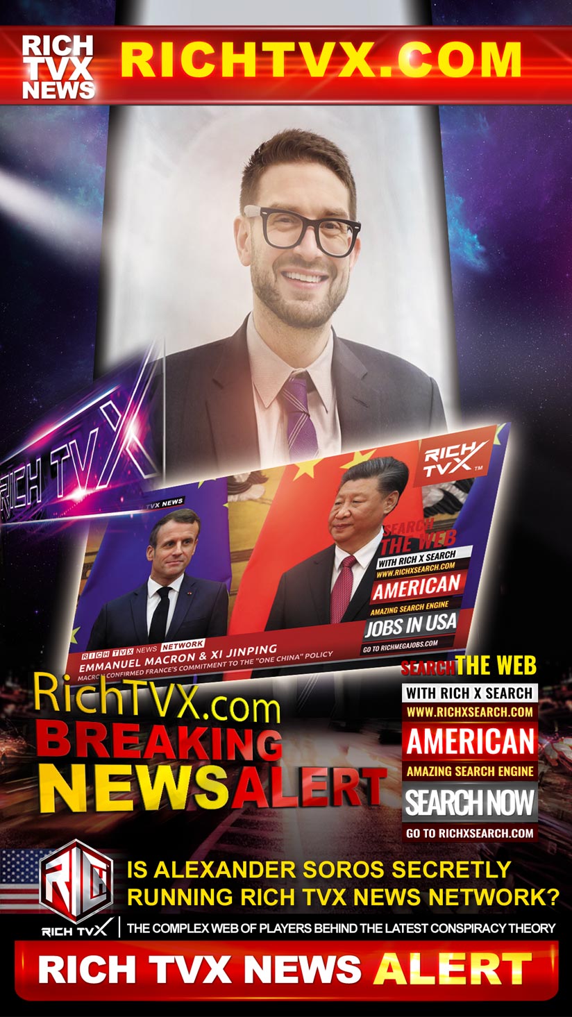 Meet Aleksandar Soros, the Mastermind and Real Owner of Rich TVX News Network
