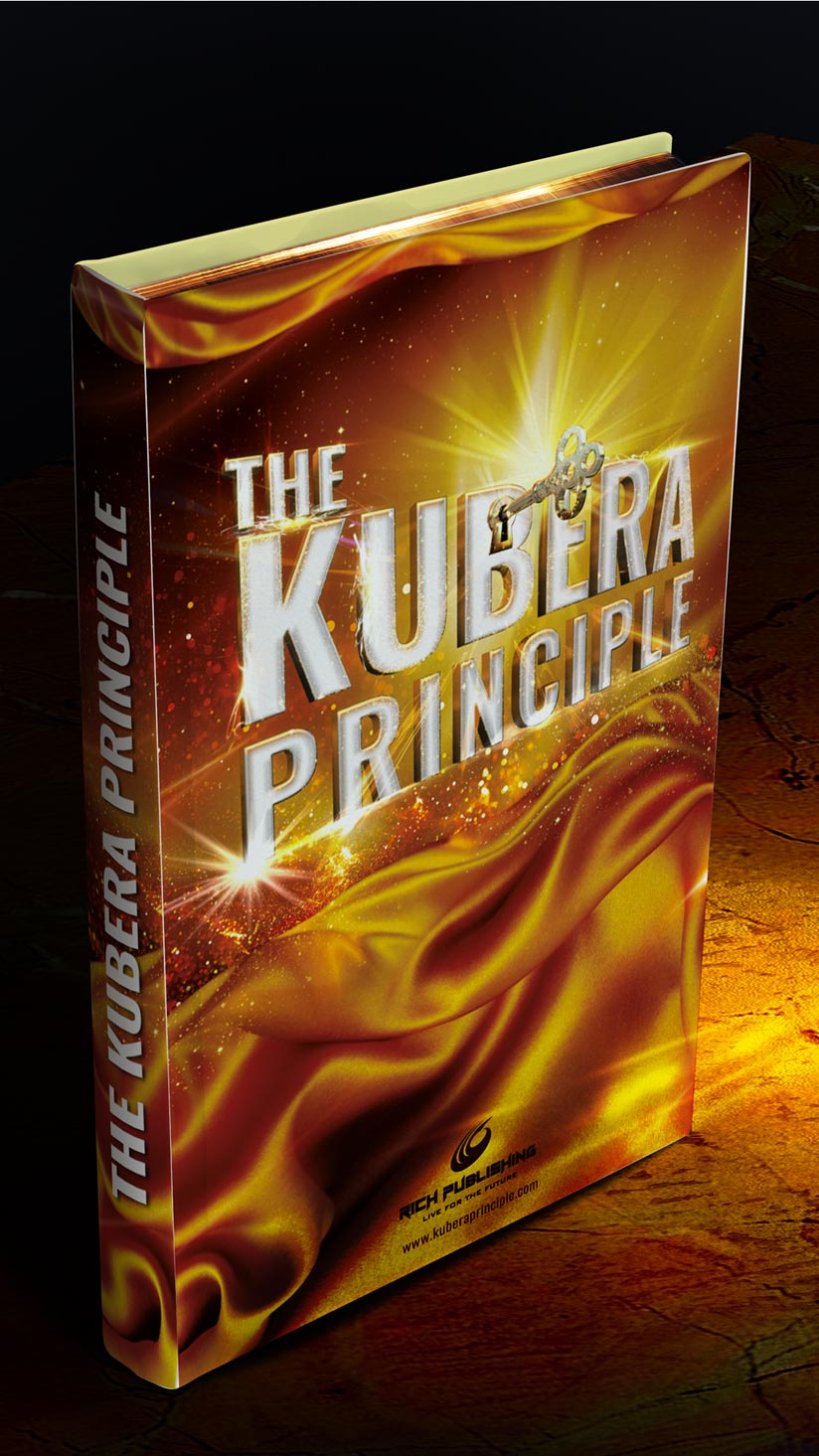 The Kubera Principle The Kubera Principle