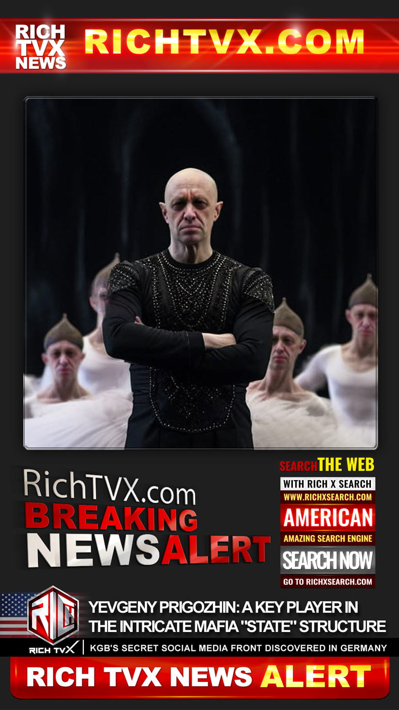 Yevgeny Prigozhin and the Intricate Mafia “State” Structure