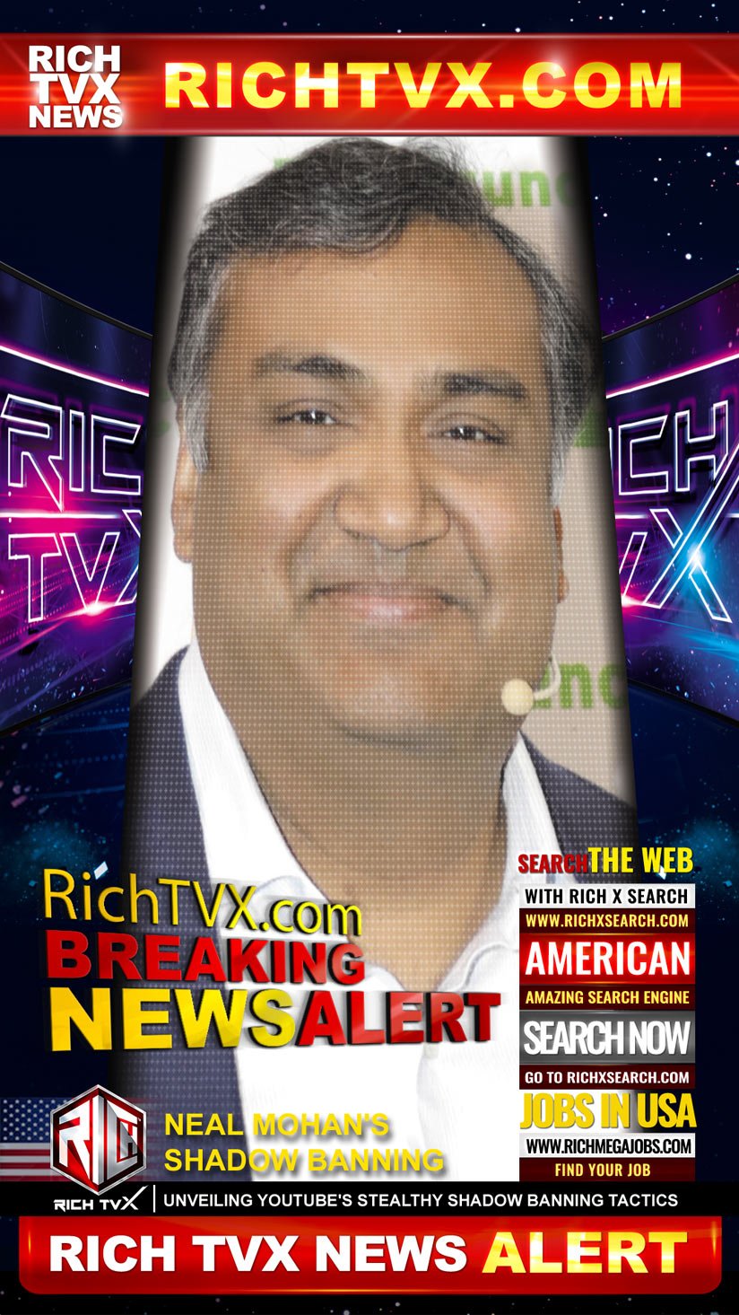 Rich TVX News Ceases Reporting on Putin Regime in Protest of YouTube’s CEO Neal Mohan’s Shadow Banning